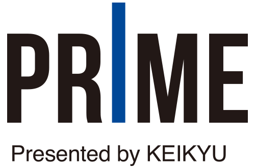 PRIME Presented by KEIKYU